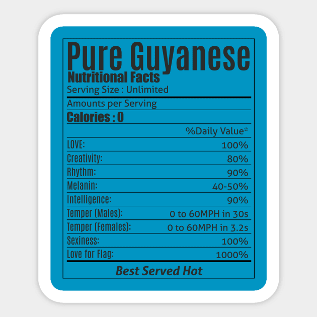 Pure 100% Guyanese West Indian Funny T-Shirt Sticker by shewpdaddy